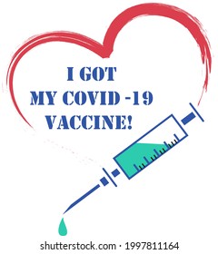 "I got my Covid-19 vaccine!" Logo template with heart silhouette and the syringe icon