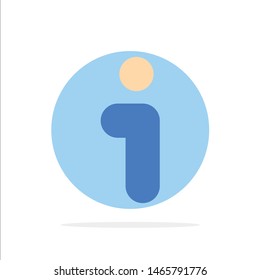 I, Info, Information, Interface Abstract Circle Background Flat color Icon. Vector Icon Template background