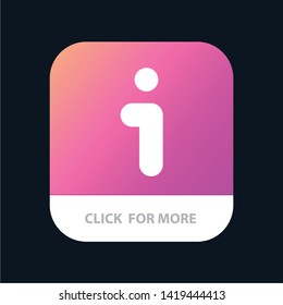 I, Info, Information, Interface Mobile App Button. Android and IOS Glyph Version