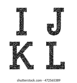 I, J, K, L black stencil letters of grainy texture. Font in grunge style.
