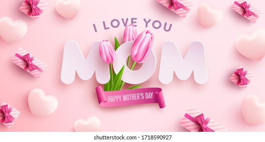 "I Love You MOM" Mother's Day Poster or banner with sweet hearts,flower and pink gift box on pink background.Promotion and shopping template or background for Love and Mother's day concept