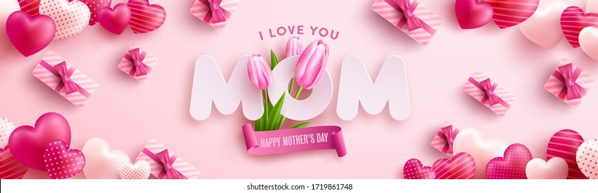 "I Love You MOM" Mother's Day Poster or banner with sweet hearts,flower and pink gift box on pink background.Promotion and shopping template or background for Love and Mother's day concept