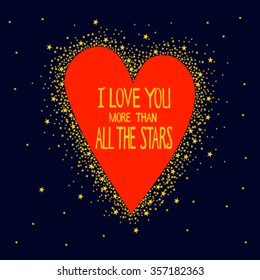 "I love you more than all the stars" with heart and stars for coloring book, shirt design or tattoo, wedding invitations, cards, Valentine's day