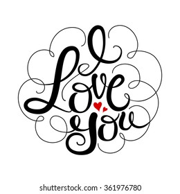 "I Love You" Ornamental Lettering. Typography Hand Written Unique Design. Vector Illustration.