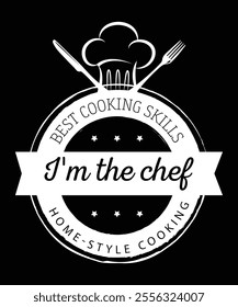 I' m the chef, motivational t-shirt design, vector illustration design for fashion graphics, t shirt prints.
