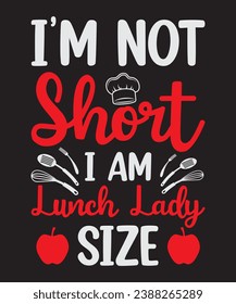 I' m not short, T shirt Design Idea, t-shirt design for cool guy, Vector graphic, typography.
