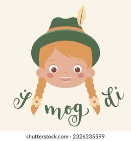 "I mog di" hand drawn vector lettering in Bavarian, in English means "I like you". German hand lettering with happy Bavarian girl, perfect for greeting card design. Vector illustration