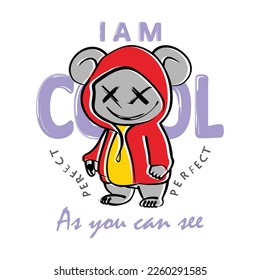 Iam cool typography slogan with bear illustration