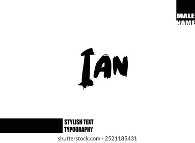 Ian Nome Baby Boy Em Negrito Grunge E Rough Tipografia Escova Texto