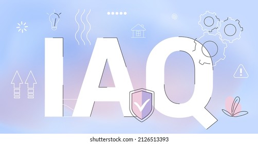 IAQ Indoor Air Quality acronym Business concept for presentations and reports Wordcloud vector illustration of indoor air quality IAQ 