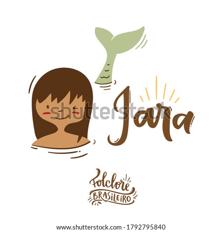 Iara. Yara. Fantastic Creature of  Brazilian Folklore. Water-nymph. Brazilian Portuguese Hand Lettering Calligraphy. Vector. Brazilian legends and tales.