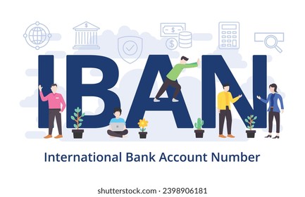 IBAN - International Bank Account Number concept with big word text acronym and team people in modern flat style vector illustration