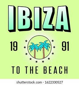 IBIZA TEXT WITH PALMS AND STARS, SLOGAN PRINT VECTOR