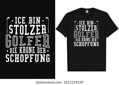 Ice bin stolzer golfer golf playing golf lovers golfer golfing typography, graphic T-shirt design