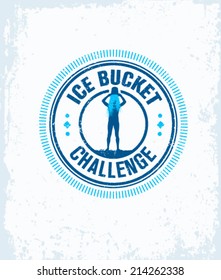 Ice Bucket Challenge Social Media Charity Activity. Creative Vector Design Element on Grunge Background. 