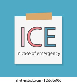 ICE In Case of Emergency written in a notebook paper- vector illustration