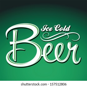 Ice Cold Beer Vector - Lettering - Sign