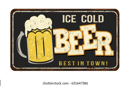 Ice cold beer vintage rusty metal sign on a white background, vector illustration