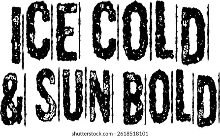 Ice Cold and Sun Bold Typography T-shirt Design, Beach T-shirt Design, summer retro boho design, Vintage Distressed, vector file, silhouette file, typewriter