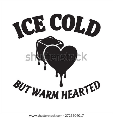 Ice cold but warm hearted text with melting ice cube and heart illustration Vector, illustration