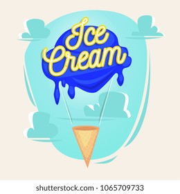 Ice cream as balloon illustration with lettering. Concept vector illustration.