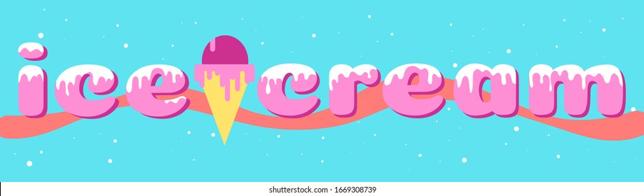 Ice cream banner design. A long narrow banner with the word ice cream and an icon. Drops of ice cream run down the letters.Bright banner for advertising or web, signboard.