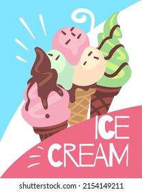 Ice cream banner. Three different desserts in waffle cone and text, summer vertical poster, pistachio vanilla and strawberry ice-cream, sundae shop or cafe flyer, vector illustration