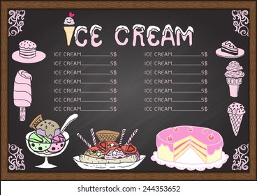 Ice cream and cake menu on chalkboard design template 