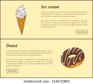 Ice cream and chocolate donut. Cold refreshing dessert and baked cake with hole decorated with creamy lines. Sweet food snacks vector illustration