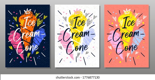 Ice cream cone, quote food poster. Summer, ice cream, sweet, waffle cone, dessert. Lettering, calligraphy poster, chalkboard, sign, sketch style. Vector illustration