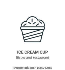 Ice cream cup outline vector icon. Thin line black ice cream cup icon, flat vector simple element illustration from editable bistro and restaurant concept isolated on white background