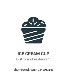 Ice cream cup vector icon on white background. Flat vector ice cream cup icon symbol sign from modern bistro and restaurant collection for mobile concept and web apps design.
