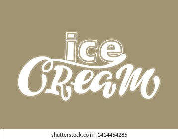Ice cream - cute hand drawn doodle lettering label art