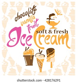 Ice Cream. Ice cream design element. Vector illustration of Ice Cream made in vintage style.