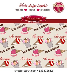 Ice cream.  Design Template. Seamless vector pattern.