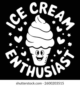 ICE CREAM ENTHUSIAST graphic design for ICE-CREAM lovers