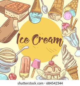 Ice Cream Hand Drawn Menu Design with Cold Desserts, Fruits and Chocolate, Cones and Waffles. Vector illustration