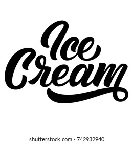 Ice Cream hand lettering, custom typography, black letters isolated on white background. Vector type illustration.