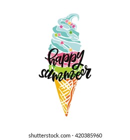 Ice cream. Happy summer. Lettering. Isolated vector object on white background.