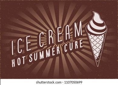 Ice Cream Hot Summer Cure Inverted Logo Lettering with Ice Cream Waffle Cone Creative Concept - Milk Elements on Chocolate Rays Circle Grunge Background - Vector Hand Drawn Design