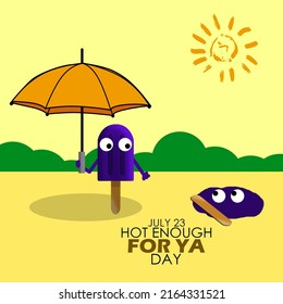 ice cream illustration Popsicle standing in the shade holding an umbrella watching her friend melt in the hot sun, Hot Enough For Ya Day July 23