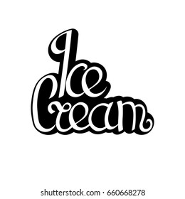 Ice Cream Isolated Sticker Calligraphy Lettering Stock Vector (Royalty ...