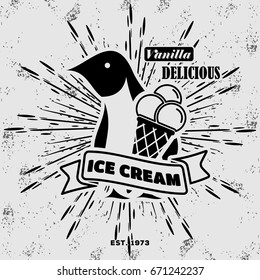 Ice cream label, badge,sign or poster with Penguin. Vintage, Retro style. Vector illustration