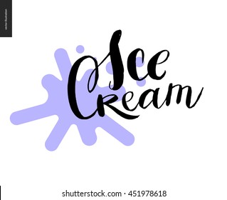 Letras de helado y una mancha violeta - un vector cartografía pincel negro letra de la mano Helado Crema con una mancha salpicada de helado de arándano