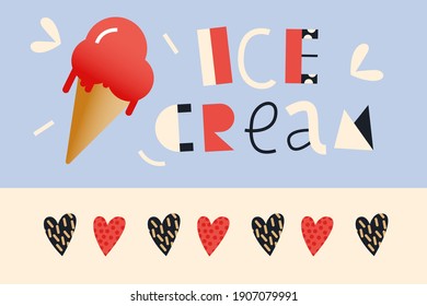 Helado. Ilustración vectorial moderna. Composición de letras con elementos decorativos. Anuncios de medios sociales. 