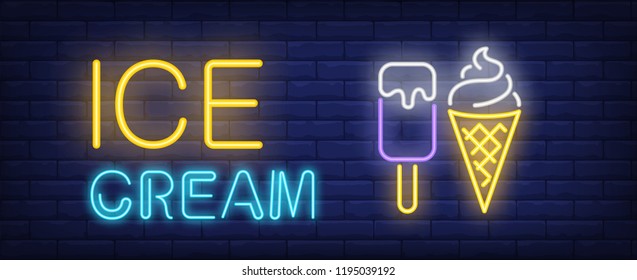 Ice cream neon text with icecream bar and cone. Dessert, cafe, food and advertisement design. Night bright neon sign, colorful billboard, light banner. Vector illustration in neon style.