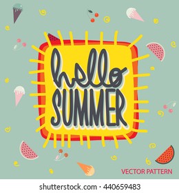 ice cream pattern frame and hello summer lettering. Element for poster, greeting cards, t-shirts design. Vector illustration