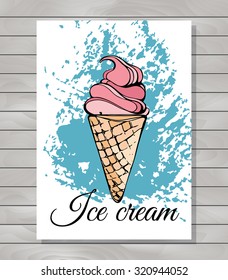 Ice cream poster. Vector illustration.