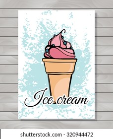 Ice cream poster. Vector illustration. Flyer/poster/ Banner 