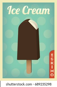 Ice cream retro poster. Vintage Eskimo poster. Summer vector illustration. Classic 50s , 60s Poster. 
A4. CMYK colors.